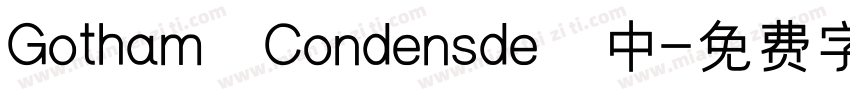 Gotham Condensde 中字体转换